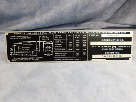 KAISER JEEP CORPORATION M35A2 W/W WEIGHT AND DIMENSION DATA PLATE