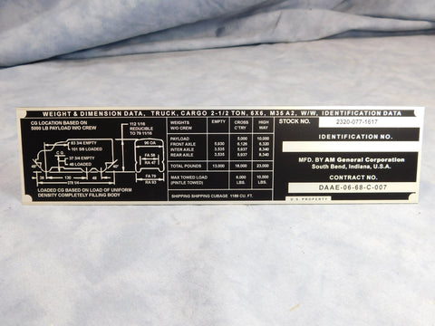 AM GENERAL M35A2 WO/W WEIGHT AND DIMENSION DATA PLATE
