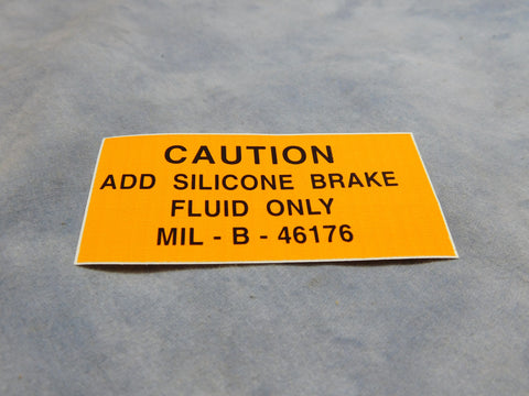 BRAKE FLUID WARNING DECAL - 12302516