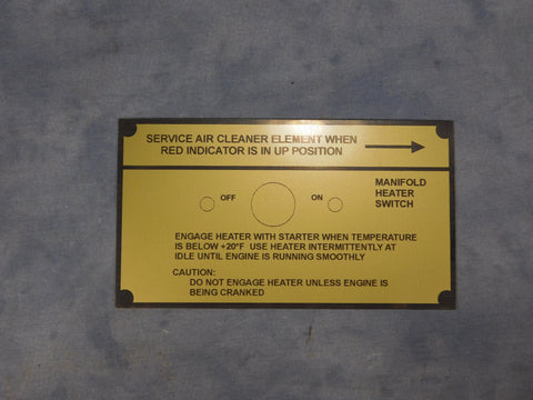MANIFOLD HEATER SWITCH DATA PLATE